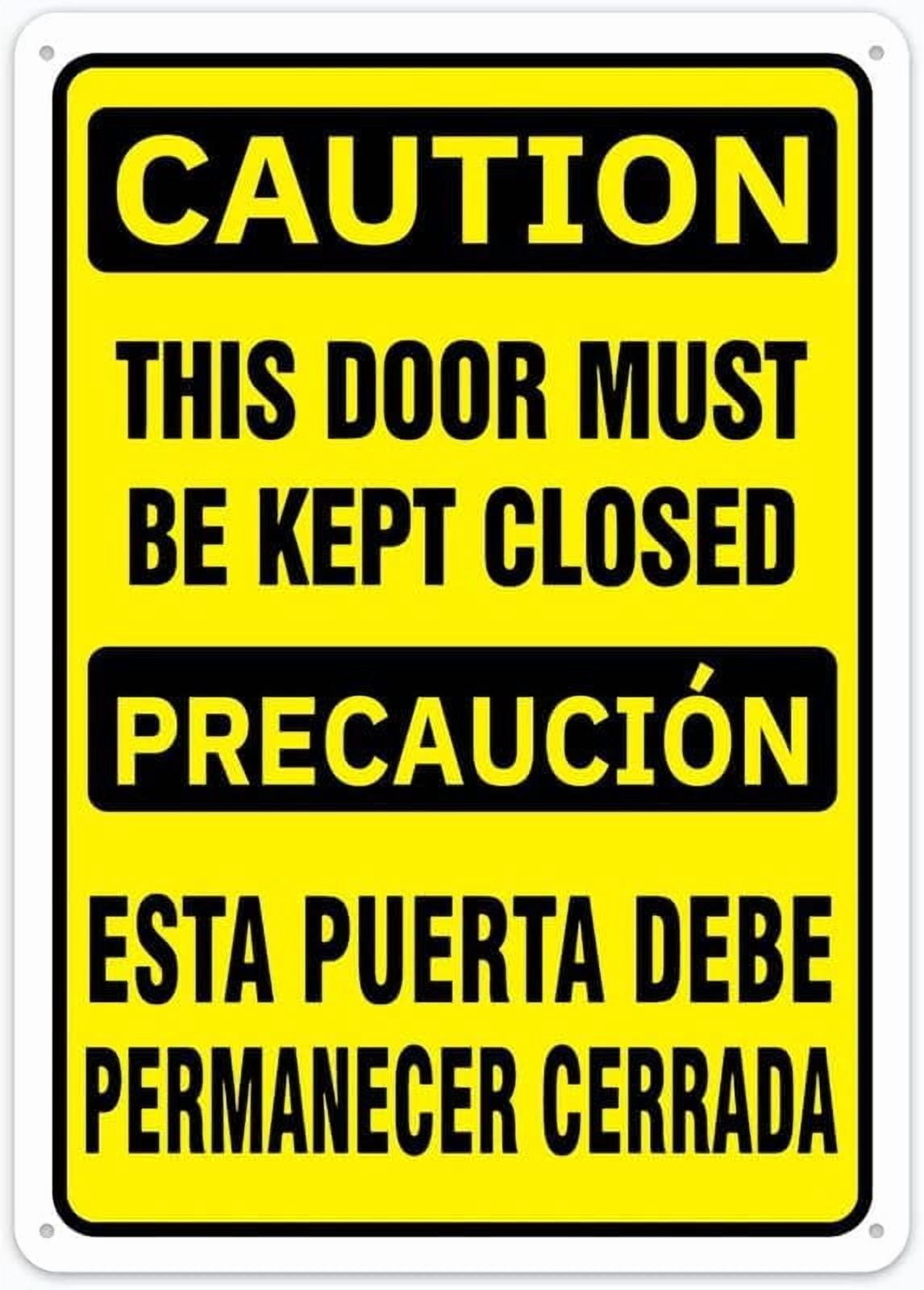 Caution Safety Sign This Door Must Be Kept Closed Bilingual Caution ...