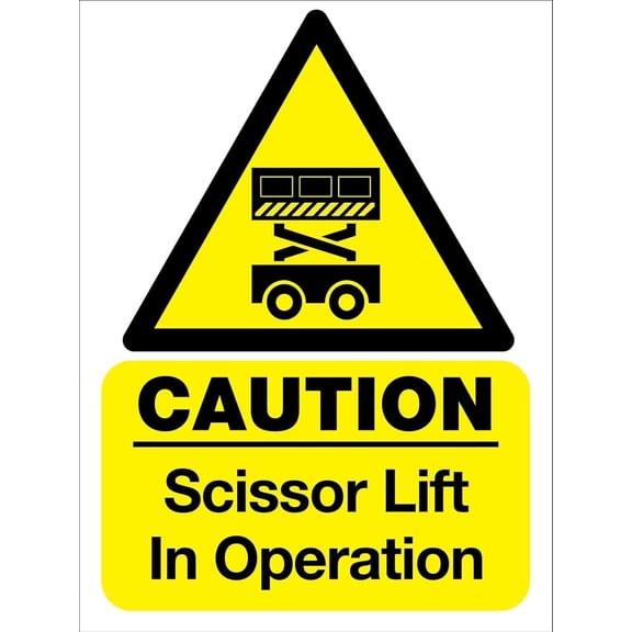 Caution Scissor Lift Sign – 8x12 Inch Reflective RustFree Aluminum,UV Protected & Weatherproof,HighVisibility Safety Warning Sign for Workplace or Construction Site