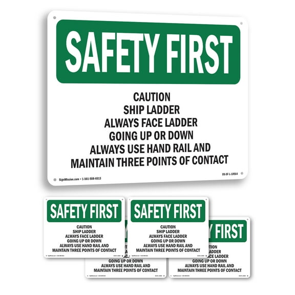 Caution Ship Ladder Always Face Ladder Going OSHA SAFETY FIRST Aluminum Sign 10 Inch x 7 Inch - 5 Pack