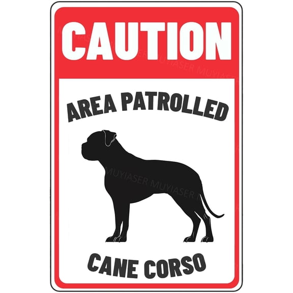 Caution Sign Area Patrolled Cane Corso Beware Of Dog Sign Aluminum Metal Tin Signs Door Sign Warning Sign For Fence Gate Yard Home Wall Decor 8x12 Inch