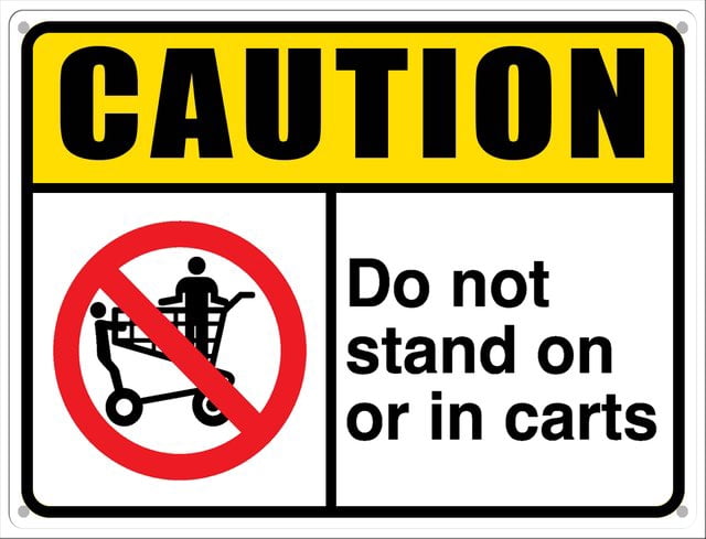 Caution Sign Do Not Stand On Or In Carts Aluminum Tin Sign For Home ...