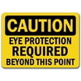 thumbnail image 1 of Caution Sign - Eye Protection Required Beyond This Point - 10" x 14" OSHA Safety Sign, 1 of 1