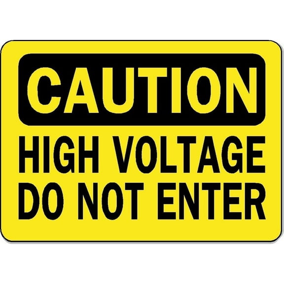 Caution Sign High Voltage Do Not Enter Safety DECAL Metal Aluminum Sign Size: 16 x 12 Inch