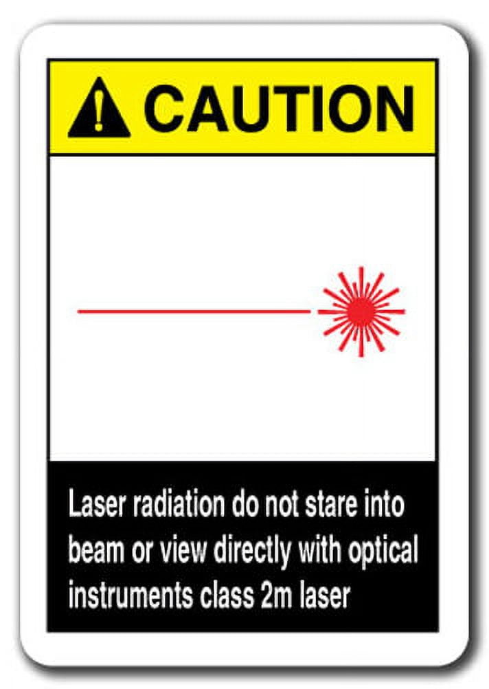 Caution Sign Laser Radiation Do Not Stare Into Beam Or View Directly