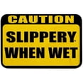 thumbnail image 1 of Caution Slippery When Wet Sign, 1 of 1