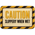thumbnail image 1 of Caution Slippery When Wet Sign, 1 of 1