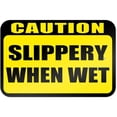 thumbnail image 1 of Caution Slippery When Wet Sign, 1 of 1