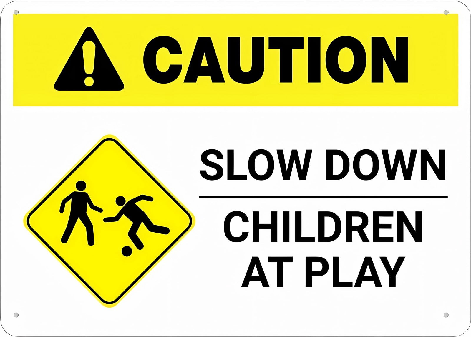 Caution Slow Down Children at Play Sign 12 x 8 Inches - UV Printed ...