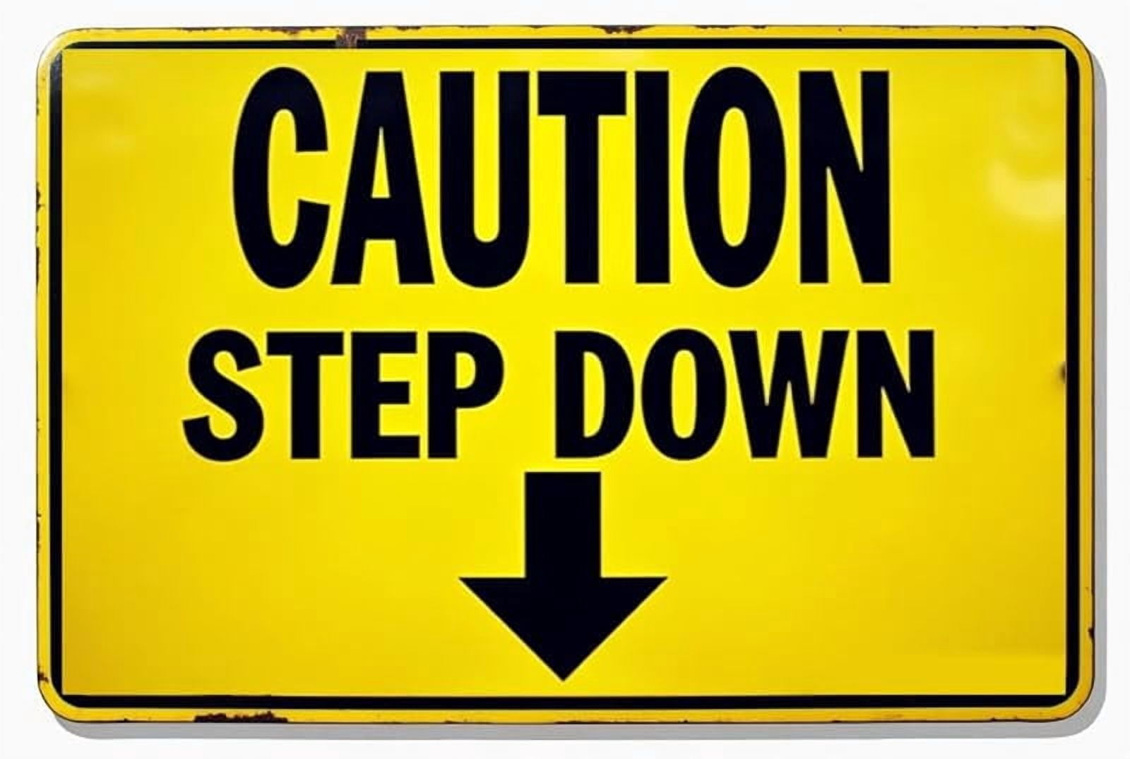 Caution Step Down Metal Sign Aluminum Sign Watch Your Step Sign Metal ...