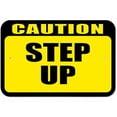 thumbnail image 1 of Caution Step Up Sign, 1 of 1