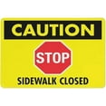 thumbnail image 1 of Caution Stop Sidewalk Closed Sign Warning Sticker-Security Sign Outdoor Sign 12 X 8 Inches, 1 of 4