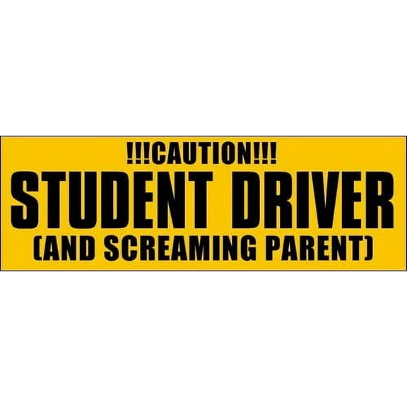 Caution Student Driver and Screaming Parent Bumper 3M Reflective sticker| Funny Driving Safety Decal