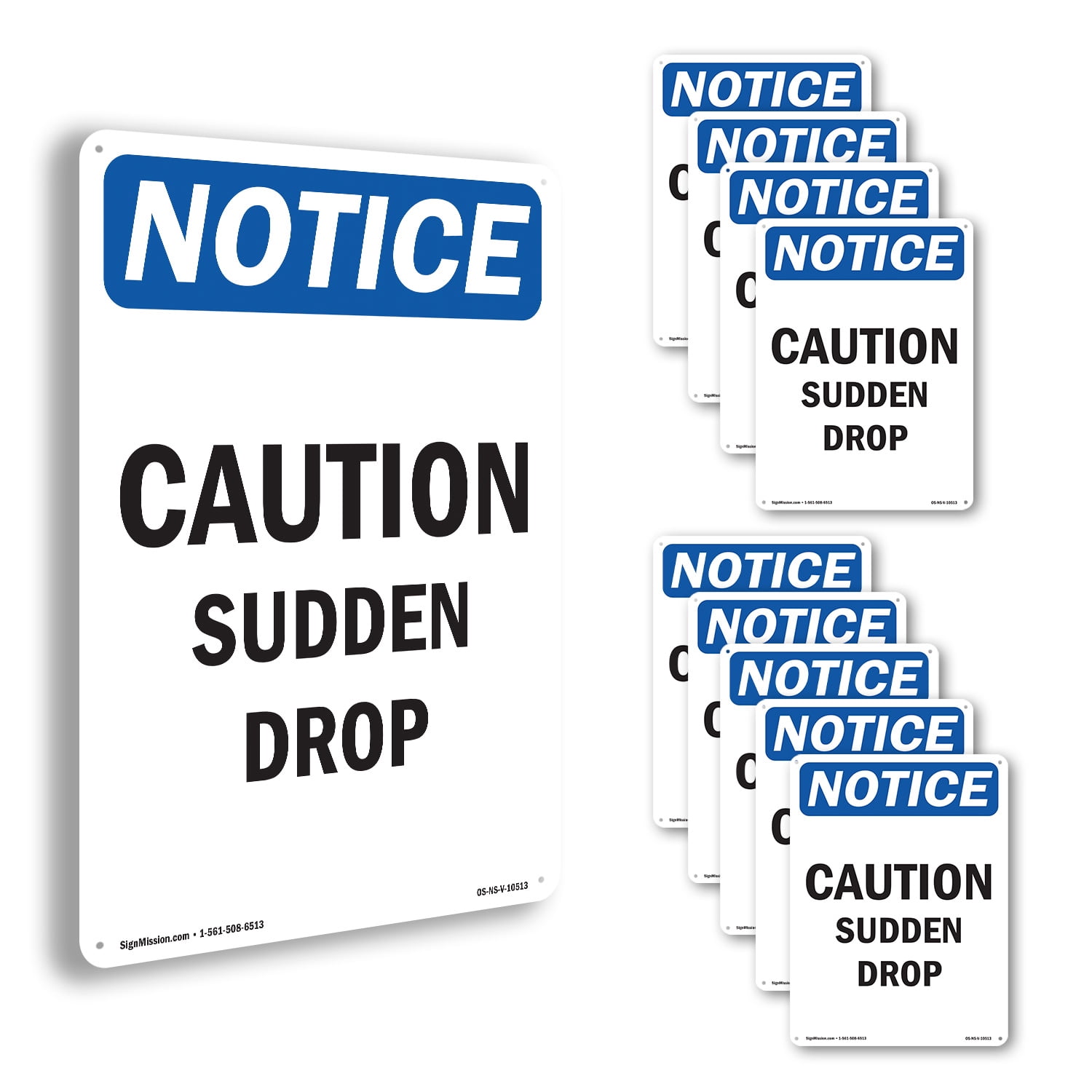 Caution Sudden Drop OSHA Notice Aluminum Sign 18 Inch x 12 Inch - 10 ...