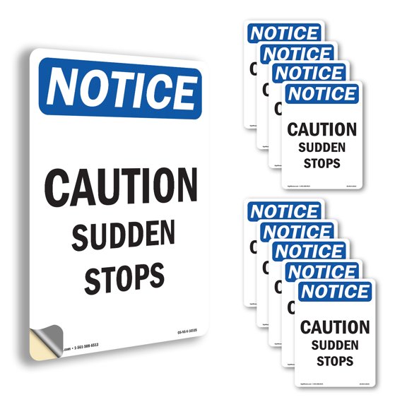 Caution Sudden Stops OSHA Notice Vinyl Decal Label 10 Inch x 7 Inch - 10 Pack