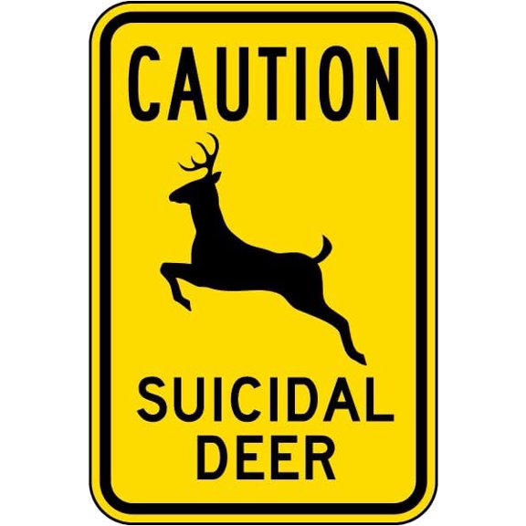 Caution Suicidal Deer Sign Traffic Signs Crossing Funny Metal Tin – 12 x 8 Inch for Home or Work