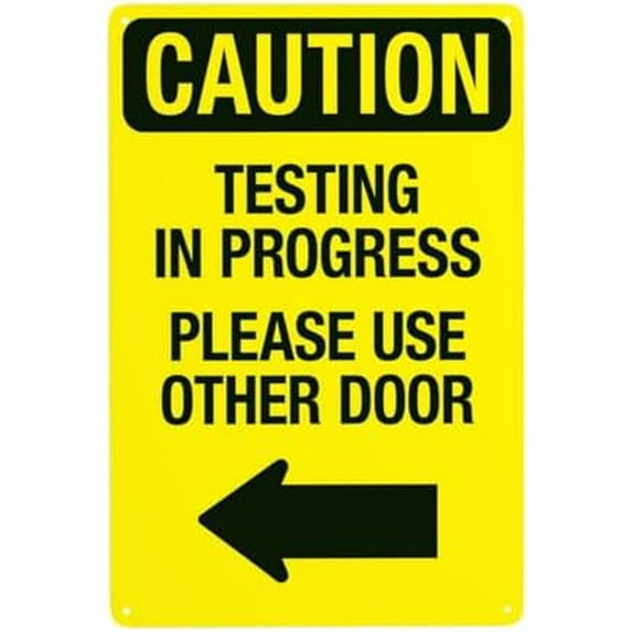 Caution Testing In Progress Please Use Other Door With Left Arrow Warning Sign, Door Metal Signs for Business Home Garage Street Wall Caution Custom Decor 8 x 12 Inch