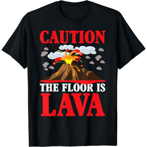 Caution The Floor Is Lava Quote For Boys Or Girls Parkour T-Shirt