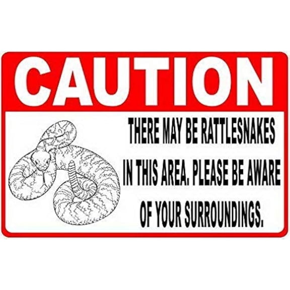 Caution There May Be Rattlesnakes In Area Warning Metal Sign Tin Signs Aluminum Sign for Outdoors Use Yard Farm Fence Home Wall Decor 8x12 inch