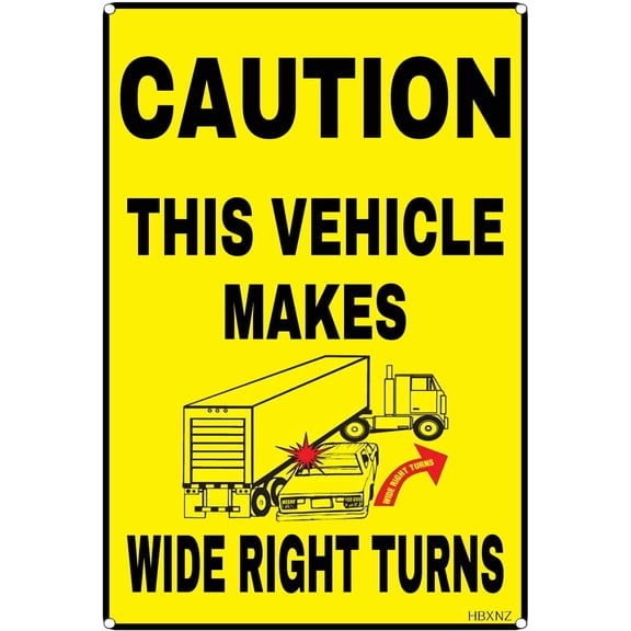 Caution This Vehicle Makes Wide Right Turns Sign, Safety Outdoor Traffic Sign Street Sign Road Sign Metal Sign 8X12 Inches