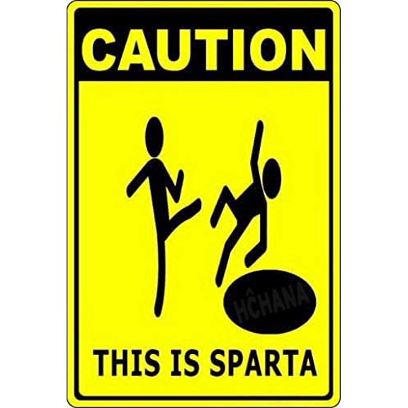 Caution This is Sparta Funny Sign Wall Pub Home Decor Metal Sign (Aluminum) Size: 12 x 16 inch