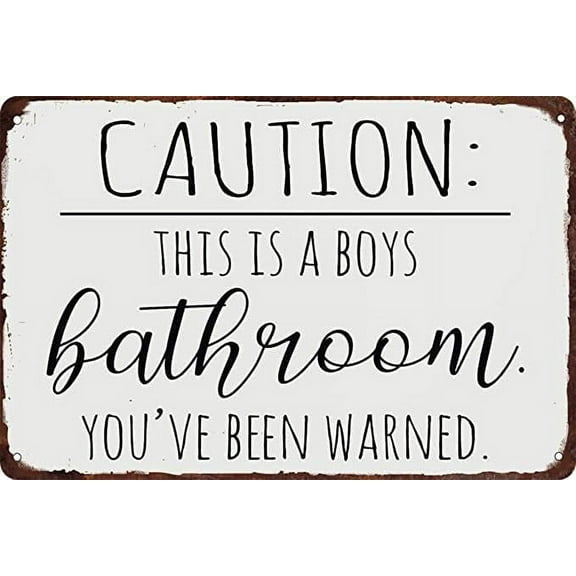 Caution This is a Boys Bathroom You've Been Warned Weatherproof Aluminum Metal Tin Sign Personalized Wall Decorations Home Sign 5.5"x8"