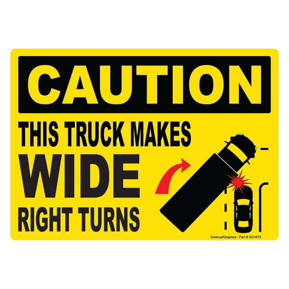Caution This Truck Makes Wide Right Turns Sign Vinyl Sticker Truck Label Safety Markings Box Truck Markings Self Adhesive Bumper Sticker Rear Decal Legend Graphic for Transportation (14" x 10")