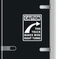 thumbnail image 1 of Caution This Truck Makes Wide Turns Vinyl Decal Sticker Many Colors & Sizes Wide Turn Sign Truck Safety Markings for Dry Van and Reefer Trailers Truck Decals & Markings (10" x 14", White), 1 of 8