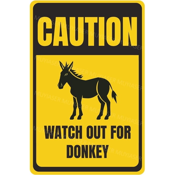 Caution Watch Out For Donkey Sign You Have Been Warned Aluminum Metal Tin Signs Door Sign Warning Sign For Zoo Fence Gate Yard Home Wall Decor 8x12 Inch