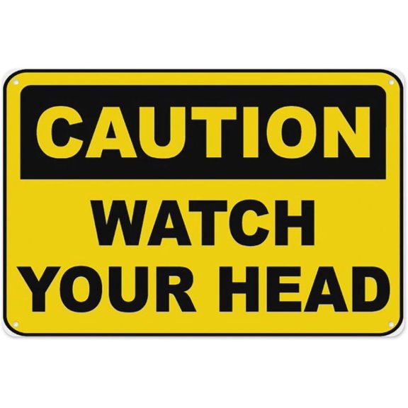 Caution Watch Your Head Sign 8"x12" - Aluminum Tin Warning for Home Outdoor Garden, High Visibility Safety Decor for Low Ceiling
