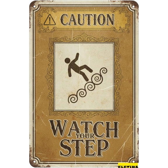 Caution Watch Your Step Metal Vintage Street Safety Warning Sign Driveway Road Parking Lot Decor 8x12in