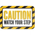 thumbnail image 1 of Caution Watch Your Step Sign, 1 of 1