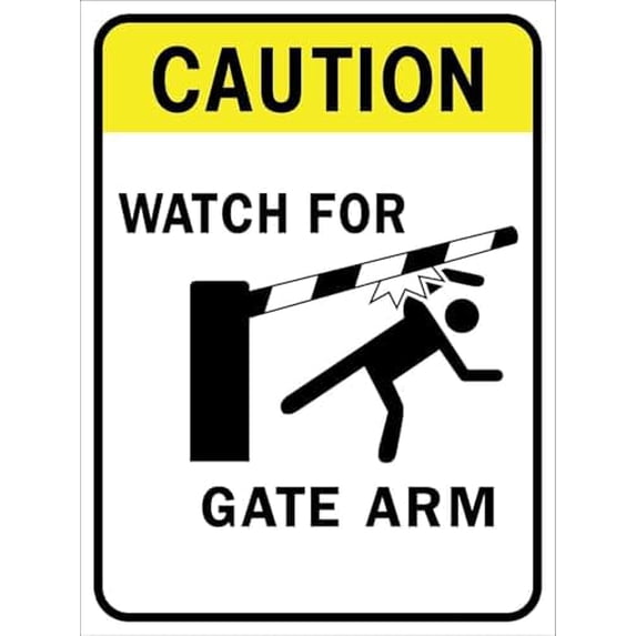 Caution Watch for Gate Arm Sign Metal Tin Sign 8x12 Inches