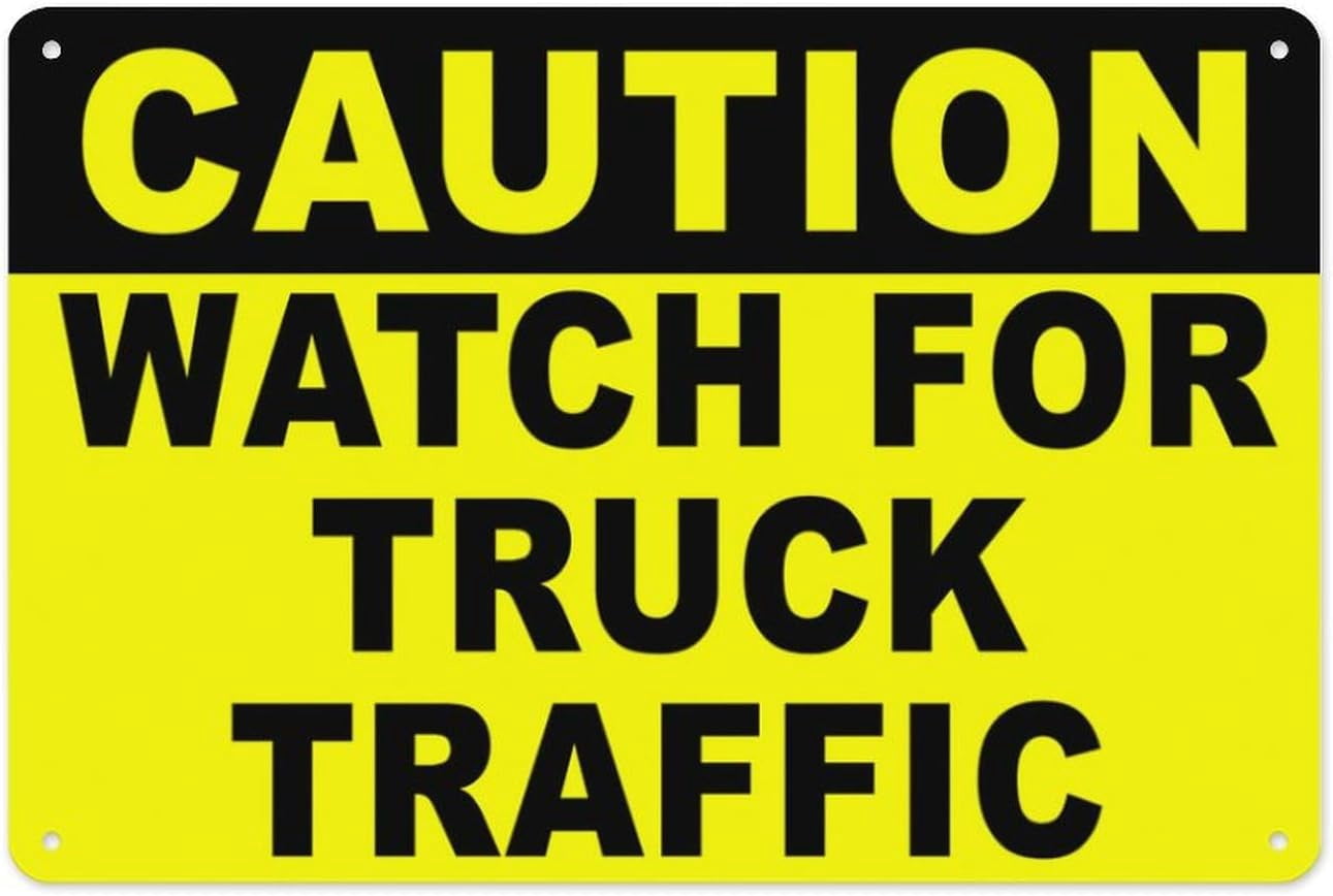 Caution Watch for Truck Traffic Sign 8"x12", Aluminum Tin Warning Signs ...