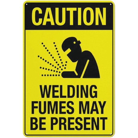 Caution Welding Fumes May Be Present Sign Outdoor Signs Aluminum 12X8 Inch Uv Ink Printed For House And Business