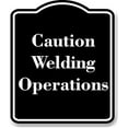 thumbnail image 1 of Caution - Welding Operations BLACK Aluminium Composite Sign 8.5''x10'', 1 of 9
