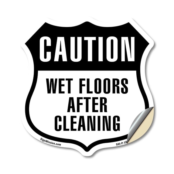 Caution Wet Floors After Cleaning (2 Pack) 18 inch X 18 inch Shield Shaped Heavy Duty 3.2 mil Vinyl Decals Weather Resistant Made in the USA
