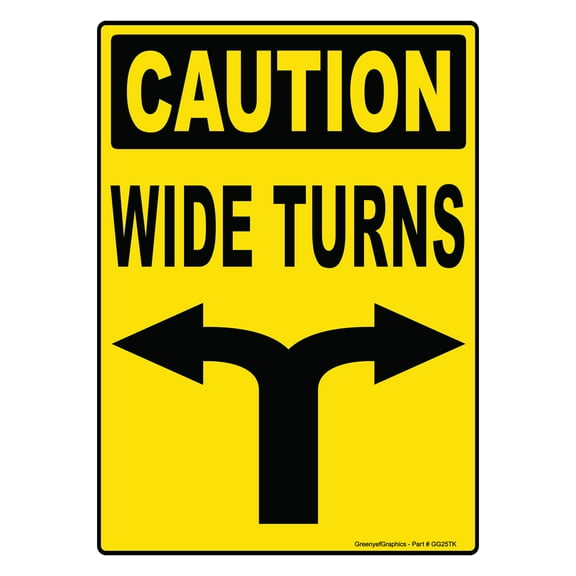 Caution Wide Turns Sign Vinyl Sticker Truck Decal - Safety Markings for Bus, Tanker, Dry Van and Reefer Trailers - Truck Markings Rear Sign Wide Right Turns Sticker Trailer Label (10" x 14")