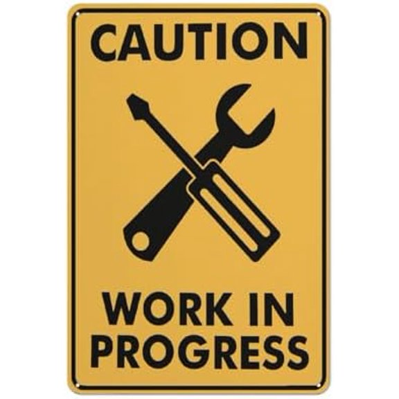 Caution Work In Progress Sign Warning Tin Sign Home Kitchen Farm Garden Garage Wall Decor 12X8Inch