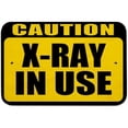 thumbnail image 1 of Caution X Ray in Use Sign, 1 of 1