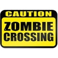 thumbnail image 1 of Caution Zombie Crossing Sign, 1 of 1