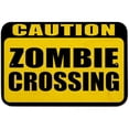 thumbnail image 1 of Caution Zombie Crossing Sign, 1 of 1