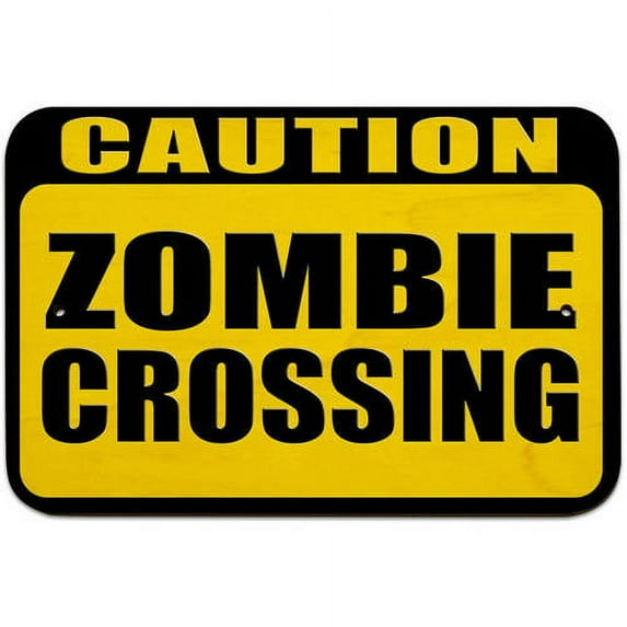 Caution Zombie Crossing Sign