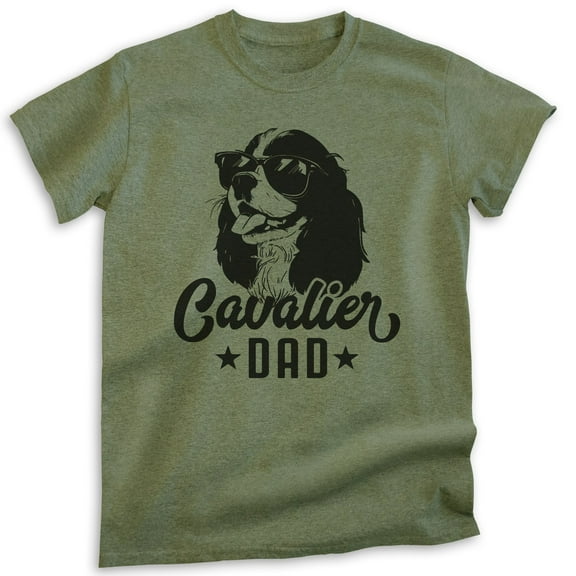 Cavalier Dad, Unisex Men's Shirt, Cavalier King Charles Spaniel, Cavalier Owner, Funny Dog Dad Gift, Heather Military Green, Small