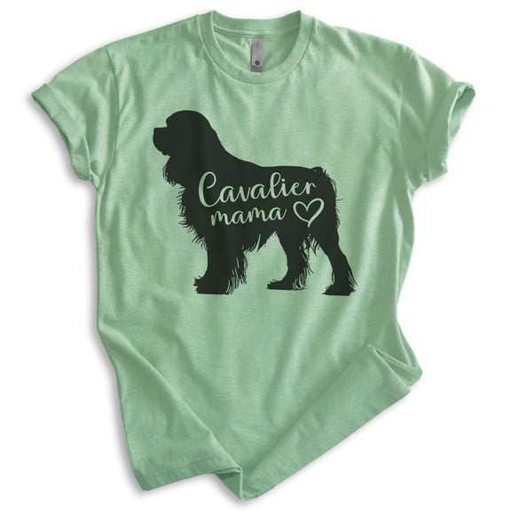 Cavalier Mama, Unisex Women's Shirt, Cavalier King Charles Spaniel, Cavalier Owner, Funny Dog Mama Gift, Heather Apple Green, X-Large