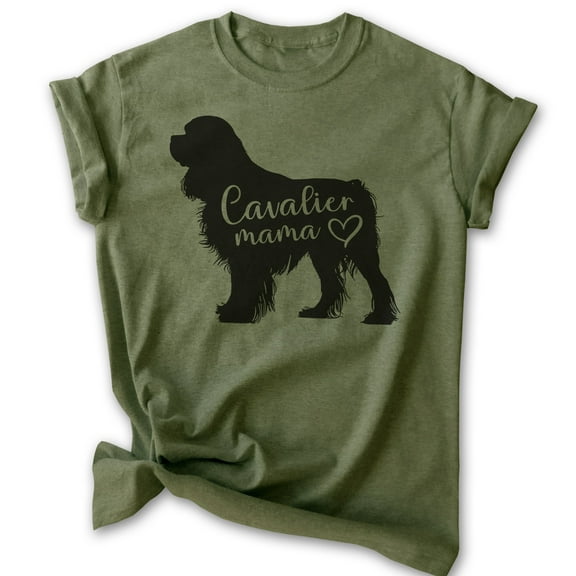 Cavalier Mama, Unisex Women's Shirt, Cavalier King Charles Spaniel, Cavalier Owner, Funny Dog Mama Gift, Heather Military Green, Small
