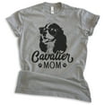 thumbnail image 1 of Cavalier Mom, Unisex Women's Shirt, Cavalier King Charles Spaniel, Cavalier Owner, Funny Dog Mom Gift, Dark Heather Gray, Large, 1 of 6