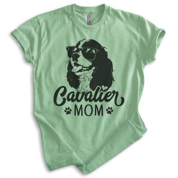 Cavalier Mom, Unisex Women's Shirt, Cavalier King Charles Spaniel, Cavalier Owner, Funny Dog Mom Gift, Heather Apple Green, Large