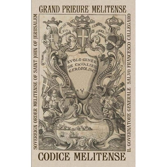 Cavalieri Di Malta: Il Codice Melitense: Leggi Fondamentali Dell'ordine Ortodosso Dei Cavalieri Di Malta (Paperback)