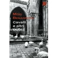 thumbnail image 1 of Cavalli e altri Dubbi, (Paperback), 1 of 1