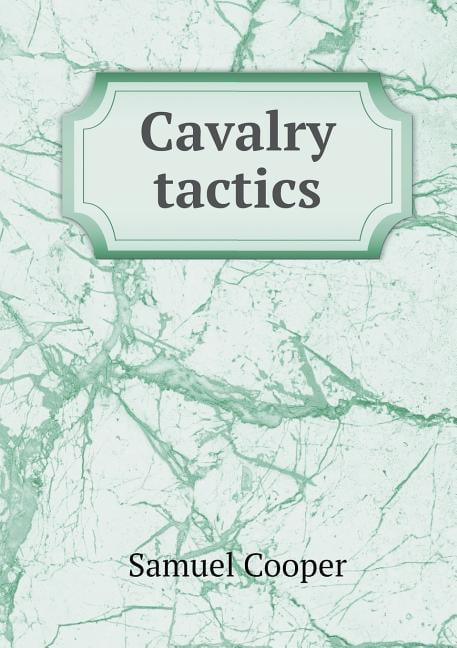 Cavalry tactics (Paperback)